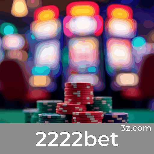 2222bet: Bônus e Promoções Únicas para Você